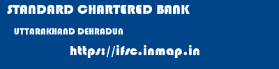STANDARD CHARTERED BANK  UTTARAKHAND DEHRADUN    ifsc code